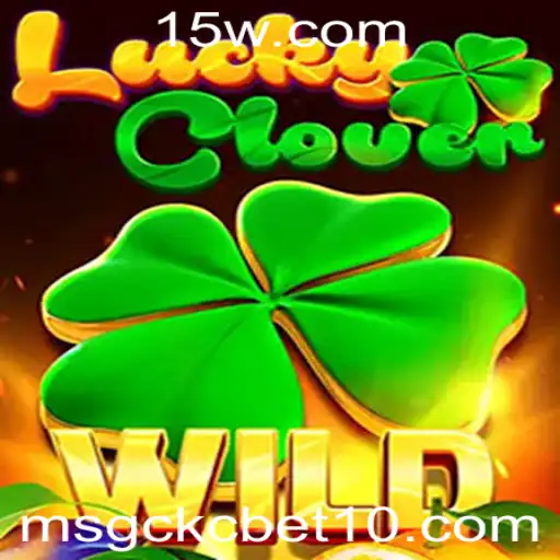 Descubra o Fascinante Mundo do Jogo LuckyClover